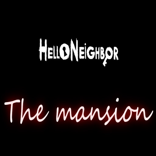 Hello Neighbor The Mansion by iknosabuk and JamyzGenius Version 2023 - Update 2