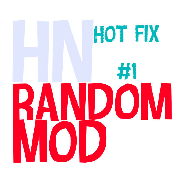 Hello Neighbor Random Mod Release (HotFix1)