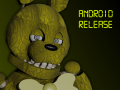 The Escape to Freddy's Reborn (Android Port)