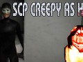 SCP Creepy As Hell (for 0.9)