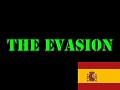 The Evasion Traducción al español