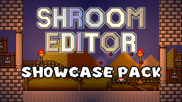 Shroom Editor Showcase Pack