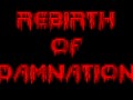 Rebirth Of Damnation PWAD