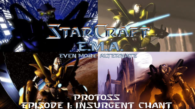 Starcraft: E.M.A. - Episode I: Insurgent Chant V 1.0