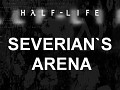 Half-Life Severian's Arena