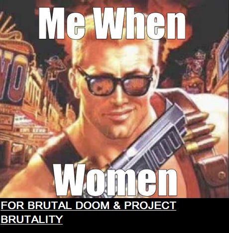 Duke Nukem in Brutal Doom And Project Brutality