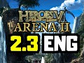 [Stable Version] Arena II v2.3 ENG