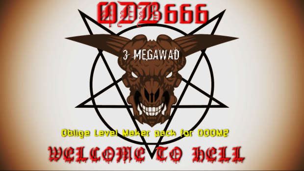 ODB666 DOOM2 WELCOME TO HELL PACK 2023 READ ME