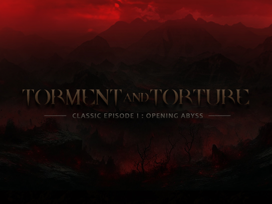 Torment & Torture : Classic Episode 1