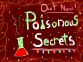 Poisonous Secrets Full Release (Merry Christmas)