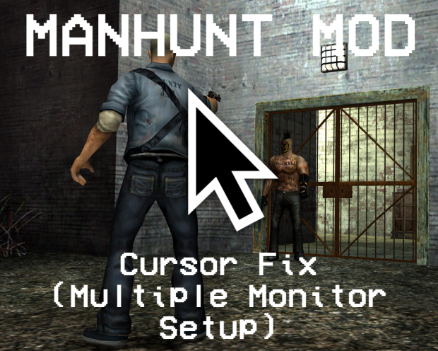 Cursor Fix For Manhunt