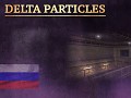 Delta Particles [RU Localization]