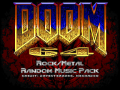 Doom 64 Rock/Metal Random Music Pack