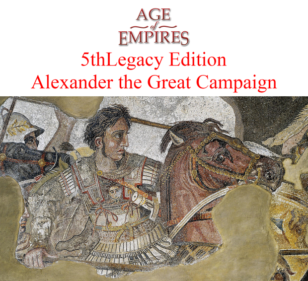 Alexander the Great Campaign (Age of Empires - 5thLegacy)