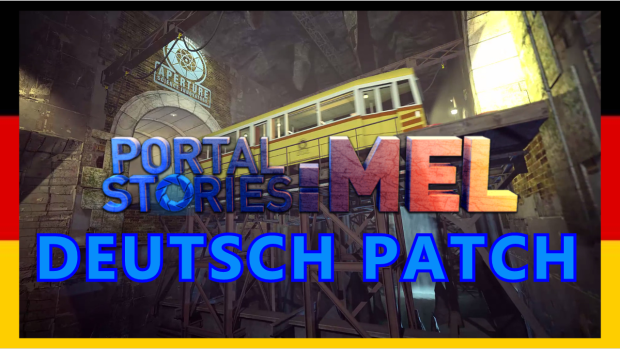 Portal Stories: Mel - German Dub