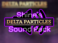 [Fanmade patch] Shine's Delta Particles Sound Pack