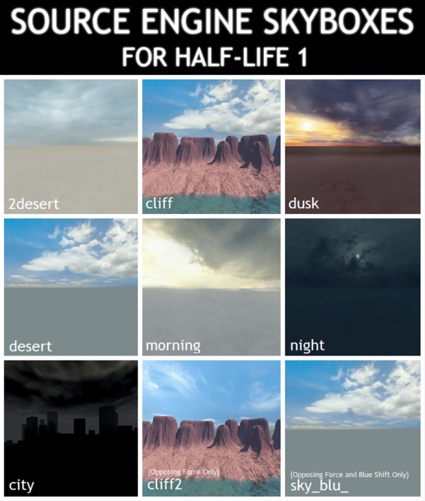 Source Engine Skyboxes for Half-Life 1