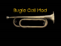 [OUTDATED] Bugle Call Mod 1.0