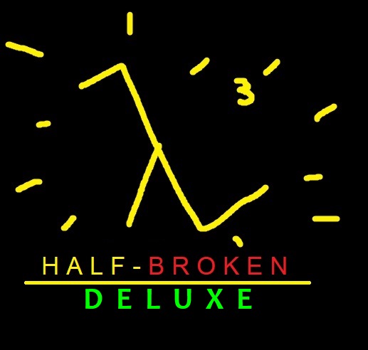 Half-Broken Deluxe