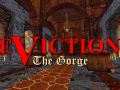 EVICTION: Part 5 ~ The Gorge