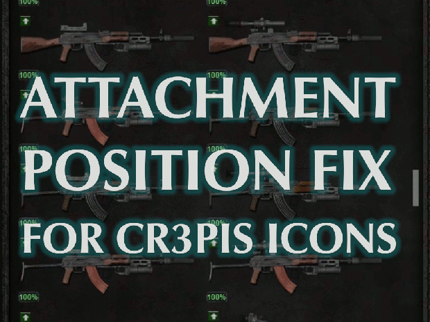 Weapon Attachment Position Fix for CR3PIS Icons [DLTX]