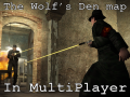 THE WOLFS DEN MAP FOR MULTIPLAYER
