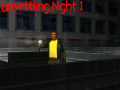 Unsettling Night 1 Beta