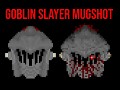Goblin Slayer Mugshot