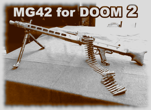 MG42 Addon for Doom 2