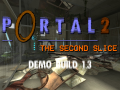 Portal 2: The Second Slice (BUILD 1.3)