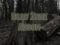 Dead Zone Addon for Stalker: VRA - Final