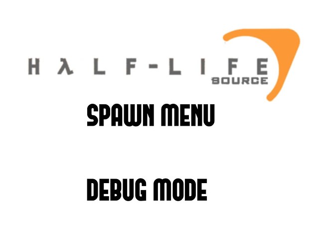Half Life Source SpawnMenu