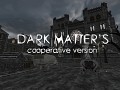 Dark Matter's (cooperative ver.)