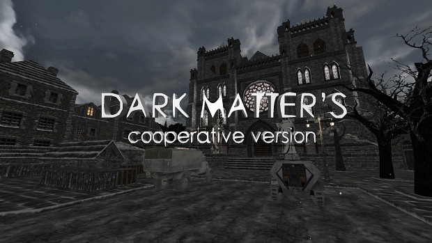Dark Matter's (cooperative ver.)