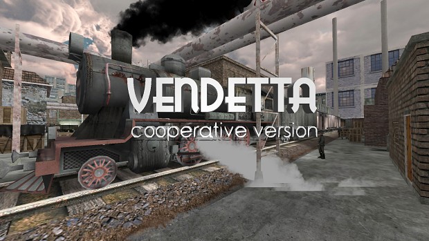 Vendetta (cooperative ver.)