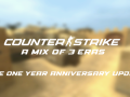 Update 3.0 for Counter Strike A Mix of 3 Eras