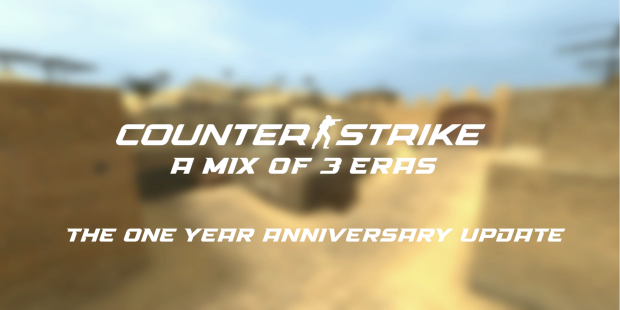 Counter-Strike: A Mix of 3 Eras (v3.0) - The One Year Anniversary Update