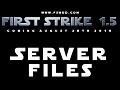 First Strike 1.5 Server Files