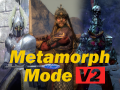 Metamorph Mode V2 (with change-team feature)