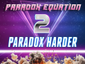 Paradox Equation 2: Paradox Harder