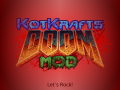 Kotkraft`s Doom Mod v3.6