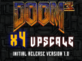 x4 Texture Upscale for Doom 3 v1.0