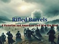 Rifled Barrels version 1.0