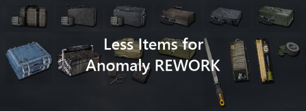 Less Items for Anomaly REWORK (beta 0.15)