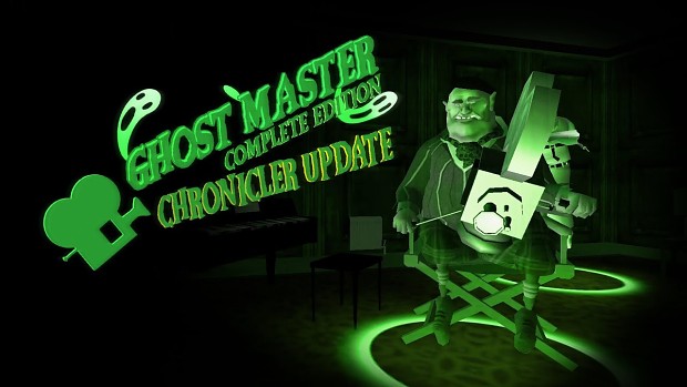 Ghost Master: Complete Edition - Chronicler Update (3.0.2) - Installer ...