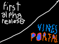 first alpha release + vine portals