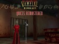 VTMB: Clan Quest Mod Voices Remastered