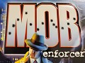 Mob Enforcer Trial Client