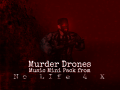 [Fanmade] Murder Drones Music Mini Pack from No LIfe 4 X