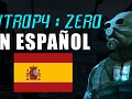 Entropy : Zero - Doblaje al Español